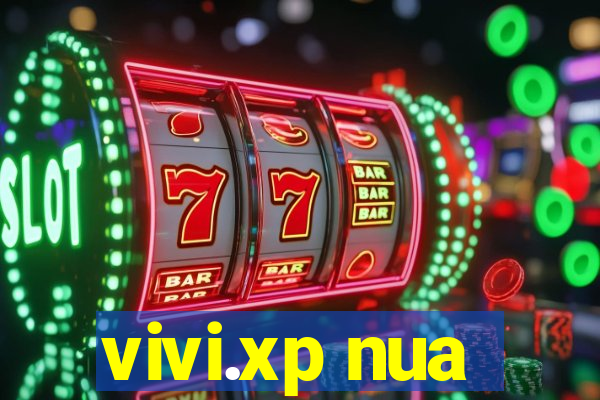 vivi.xp nua